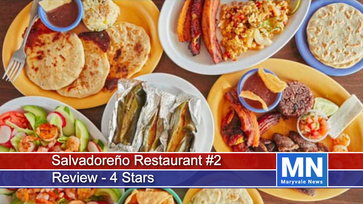 Salvadoreño Restaurant #2 Review