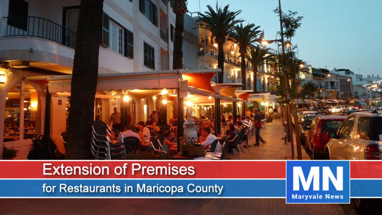 Extension of Premises for Restaurants in Maricopa County