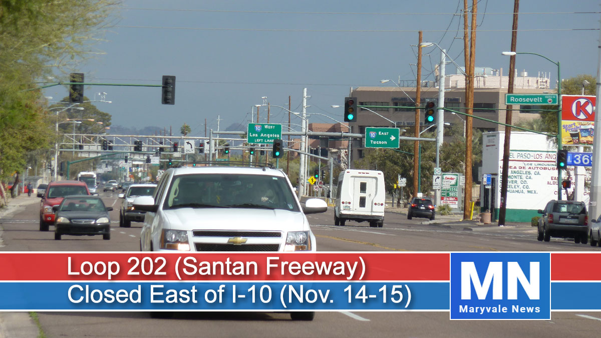 Loop 202 (Santan Freeway) Closed East of I-10 (Nov. 14-15)