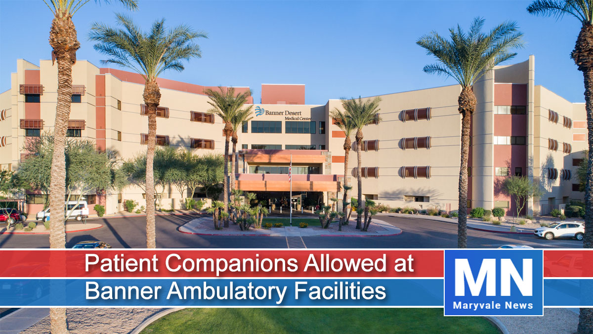 Patient companions allowed at Banner ambulatory facilities