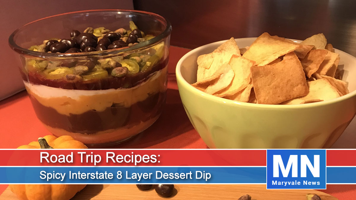 Road Trip Recipes: Spicy Interstate 8 Layer Dessert Dip