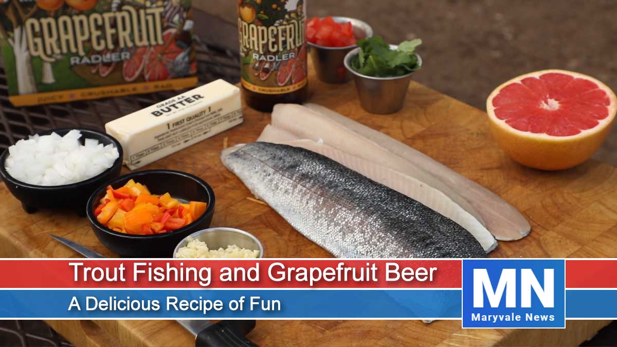 Trout Fishing and Grapefruit Beer