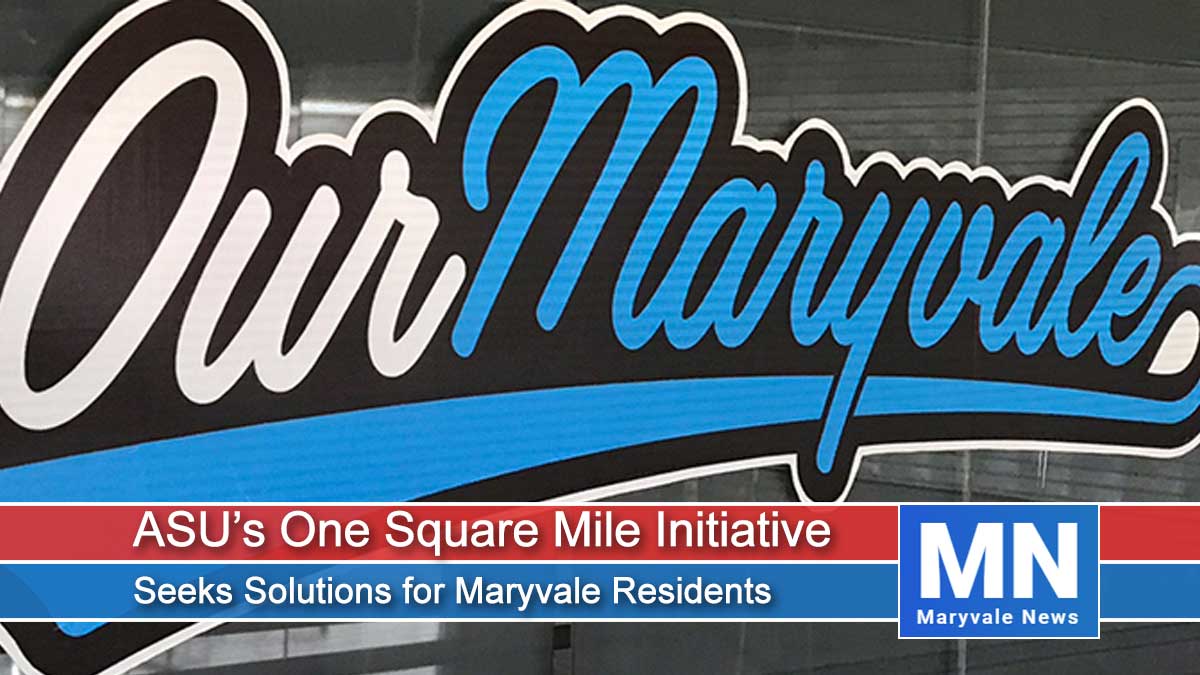 ASU’s One Square Mile Initiative Actively Seeks Solutions for Maryvale Residents in Achieving Postsecondary Education
